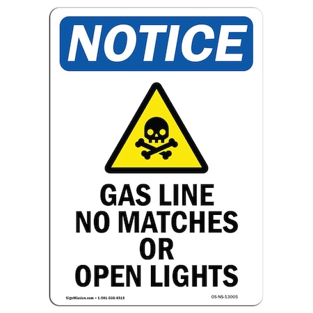 Signmission OSHA Notice Sign, 10" Height, Aluminum, Gas Line No Matches Sign With Symbol, Portrait OS-NS-A-710-V-13005